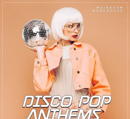 Mainroom Warehouse Disco Pop Anthems WAV MiDi Synth Presets